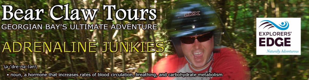Bear Claw Tours - Adrenaline Junkies - Comments and pictures from our adventurers!
